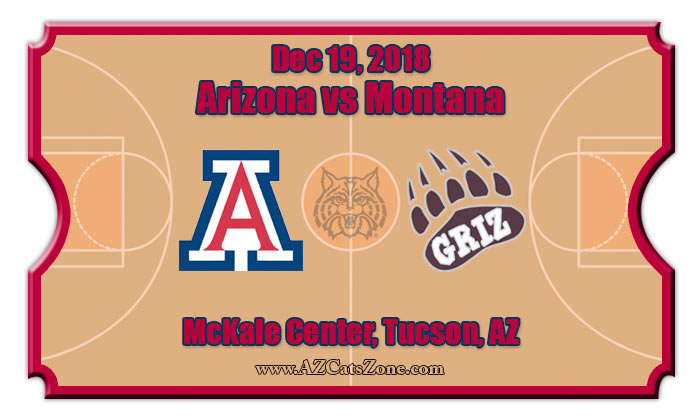 Arizona Wildcats vs Montana Grizzlies Basketball Tickets | 12/19/18