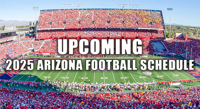 Upcoming 2025 Arizona Football Schedule